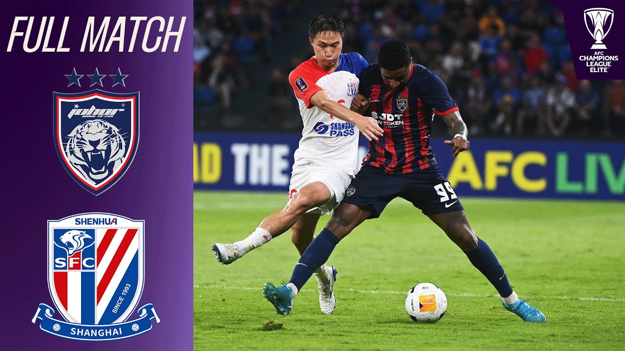Johor Darul Ta'zim (MAS) - Shanghai Shenhua FC (CHN) | Full Match | AFC Champions League Elite™