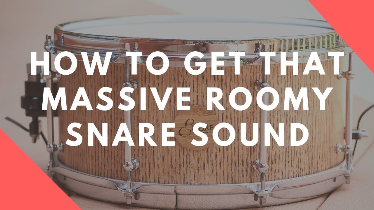 How To Get That Massive Explosive Snare Sound Without Samples