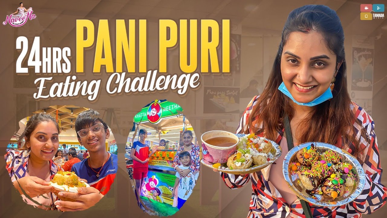 Pani puri eating challenge || 24 hours eating challenge || Naveena vlogs || Tamada Media