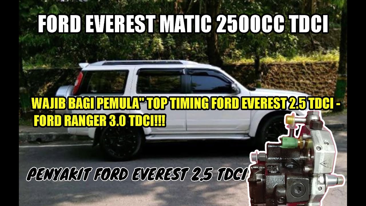 TOP TIMING FORD EVEREST 2.5 TDCi - Common Rail High Pressure Fuel Pump Timing