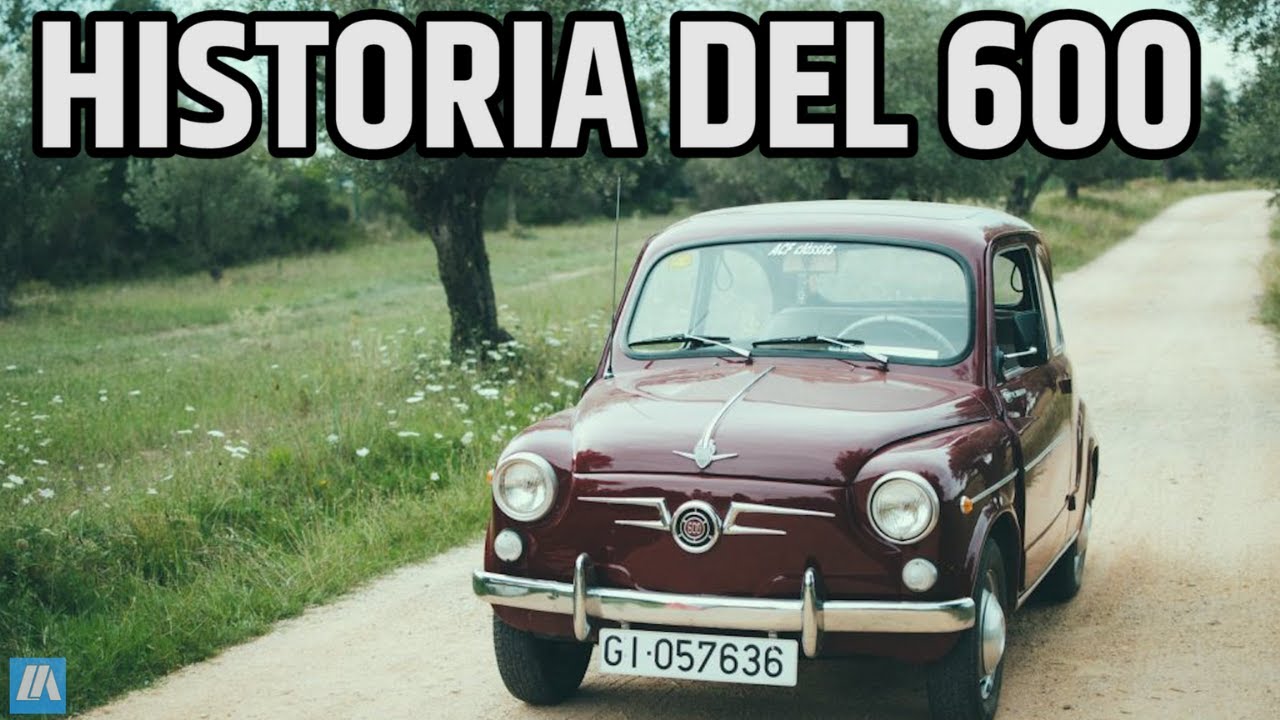 La Historia del Fiat 600 En 8 Minutos (Fiat 600/ Seat 600)