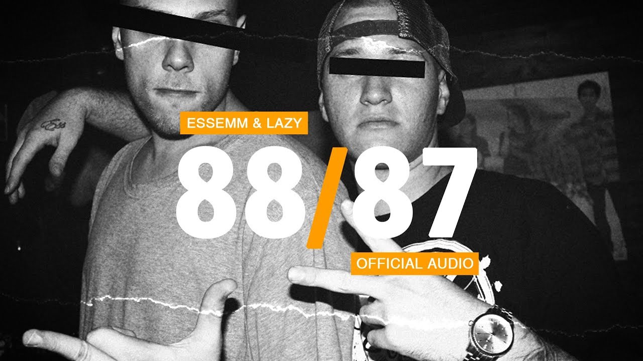 Essemm & Lazy - 88/87 (Official Audio)