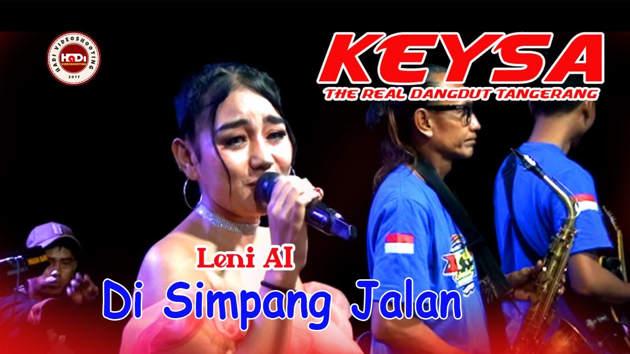 Leni Al   (  Disimpang Jalan ) Keysa Entertainment