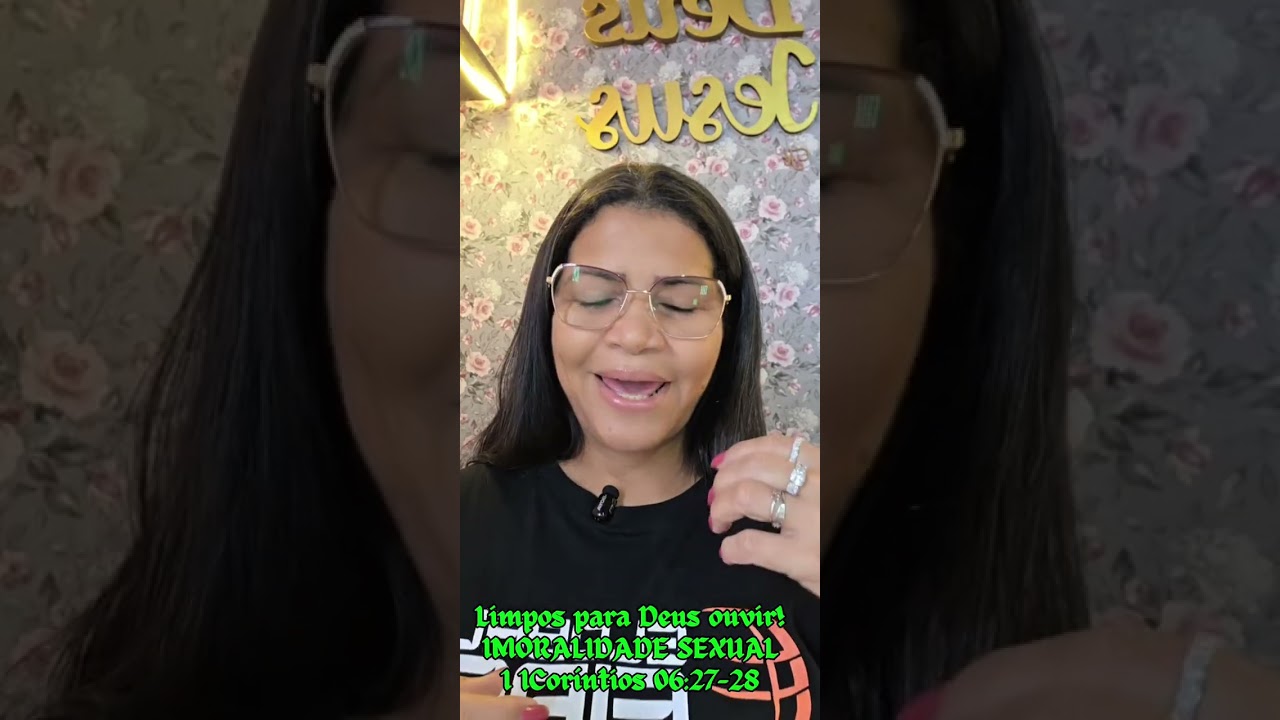 Limpos para Deus ouvir, 1Coríntios 06 :18-19 