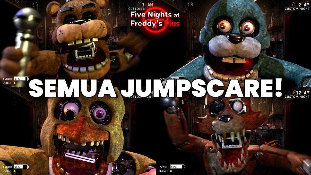 SEMUA Jumpscare & Animatronik di FNAF PLUS! (Sangat Menakutkan)