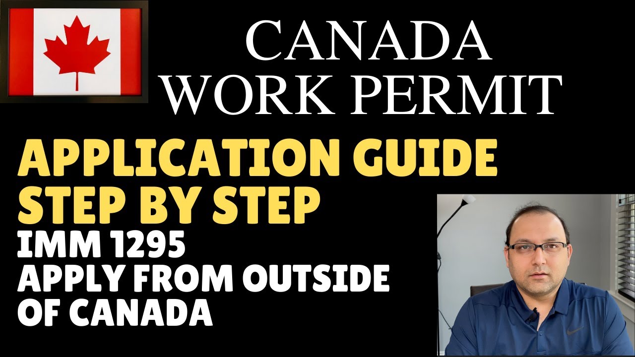 How to apply for Canadian Work Permit - Detail Step By Step Guide