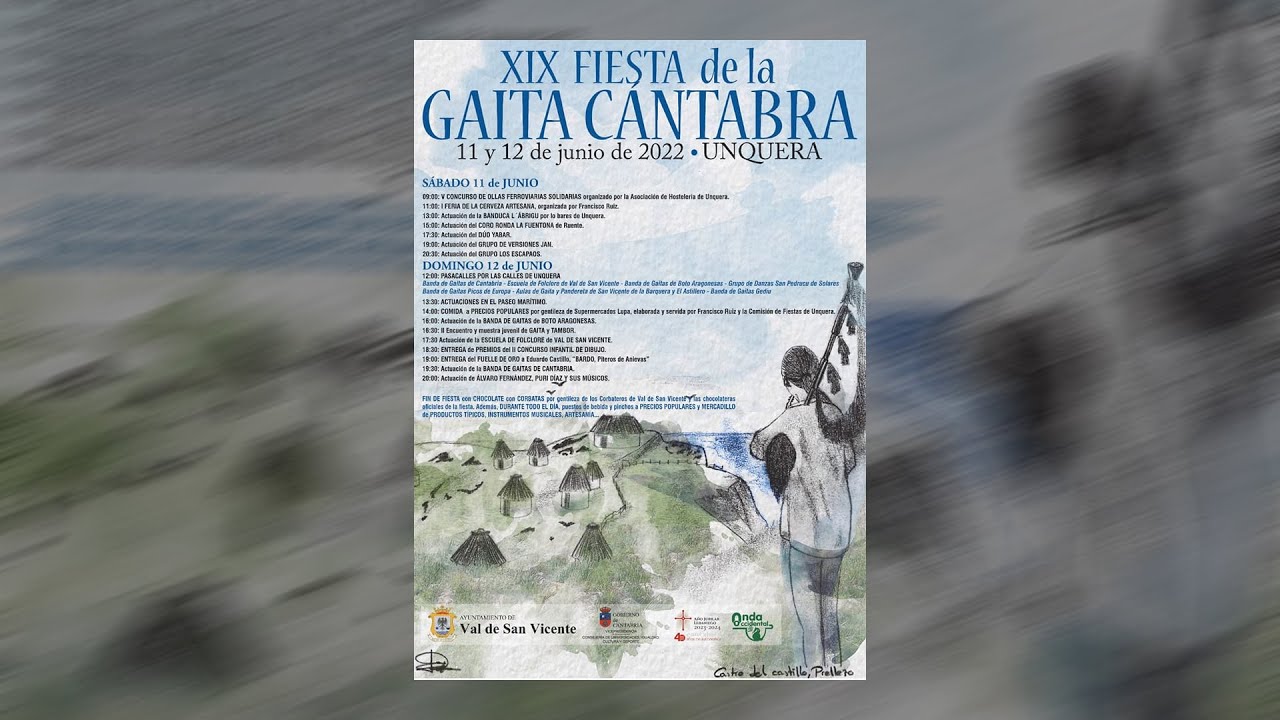 Actuaciones XIX Fiesta de la GAITA CÁNTABRA 2022 en Unquera, Val de San Vicente