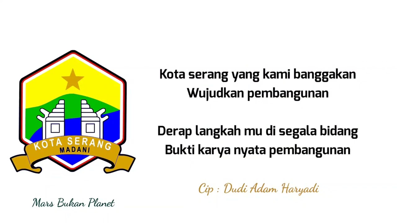 MARS KOTA SERANG | Lirik Lagu