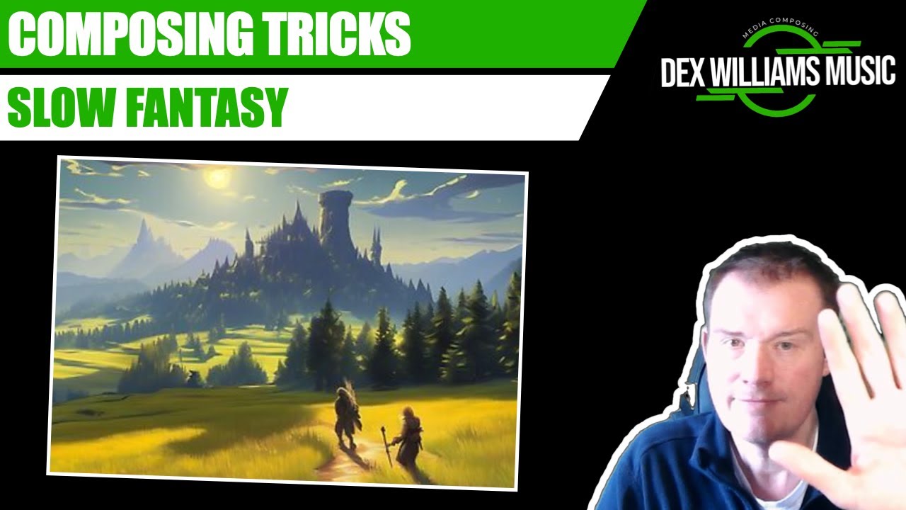 Writing a SLOW FANTASY cue - Composing Tricks