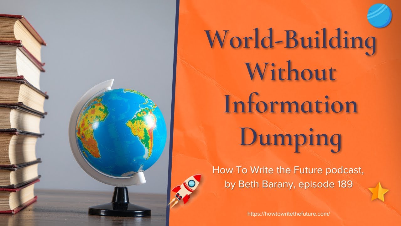 World-Building Without Information Dumping