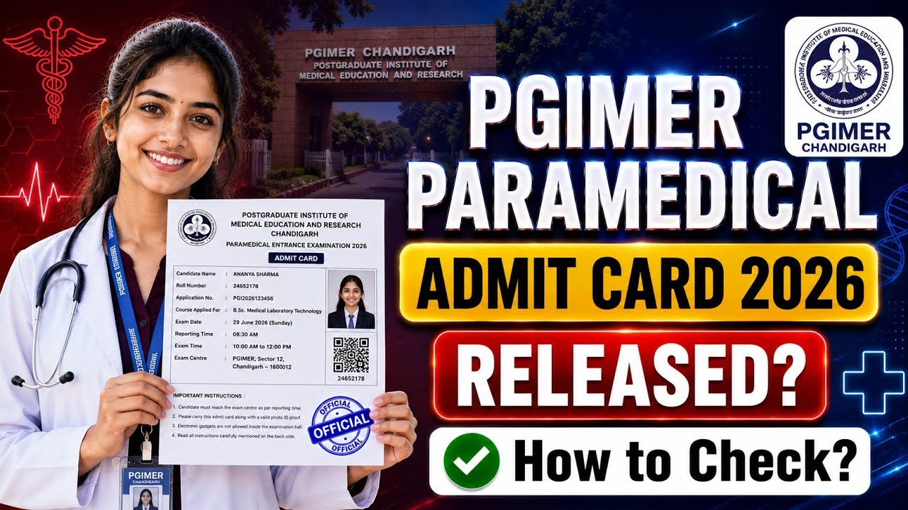 pgimer paramedical admit card 2026 | pgimer paramedical hall ticket 2026