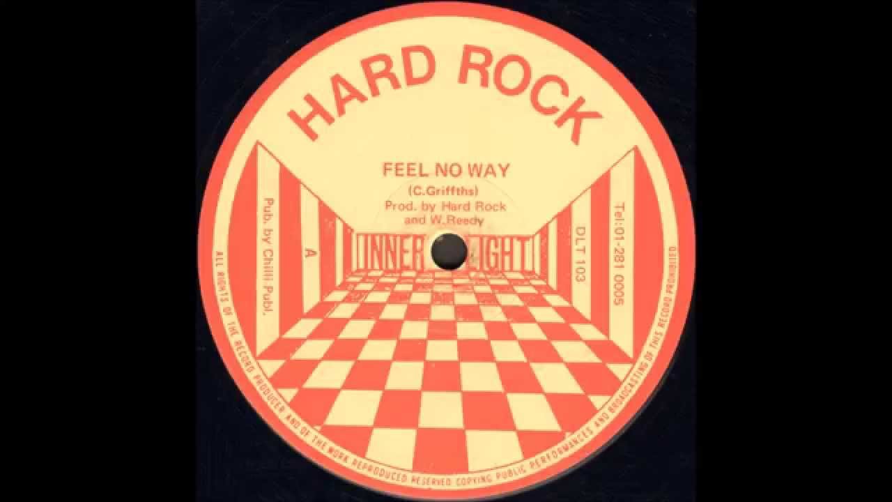 Hard Rock - Feel No Way