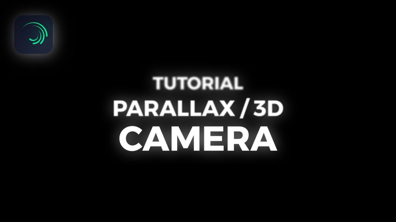 PARALLAX/3D CAMERA | Editing Tutorial