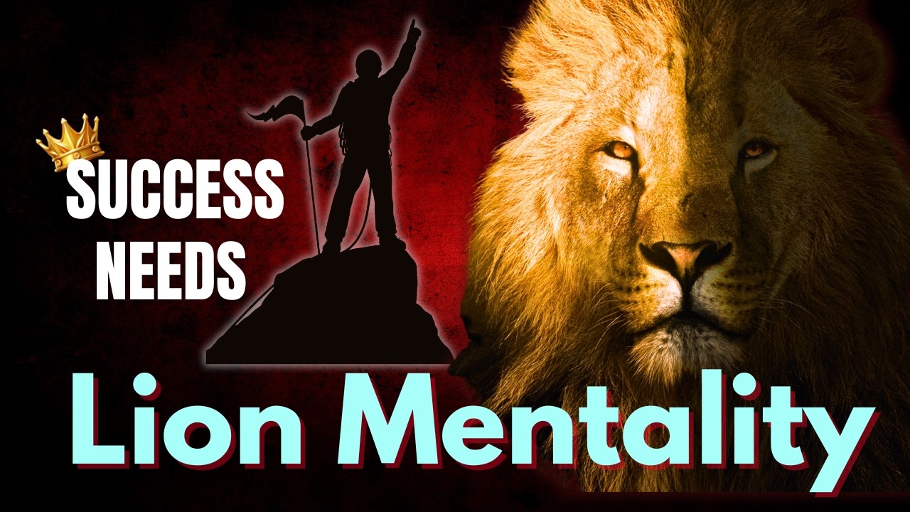 सफलता के लिए शेर की मानसिकता | Lion Mentality for Success | Lion Motivation