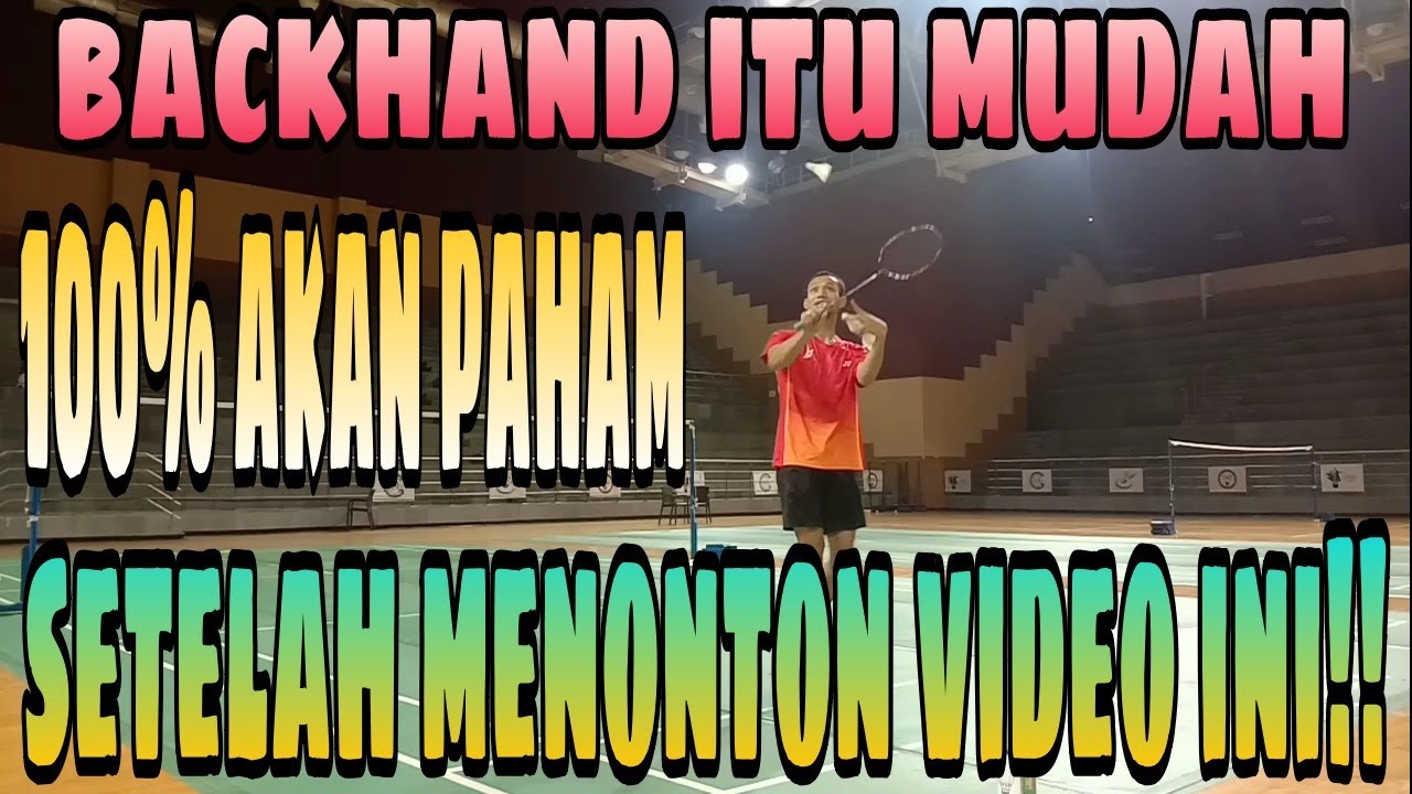 Cara Melakukan Backhand Badminton 3 | Tubad Tutorial Badminton