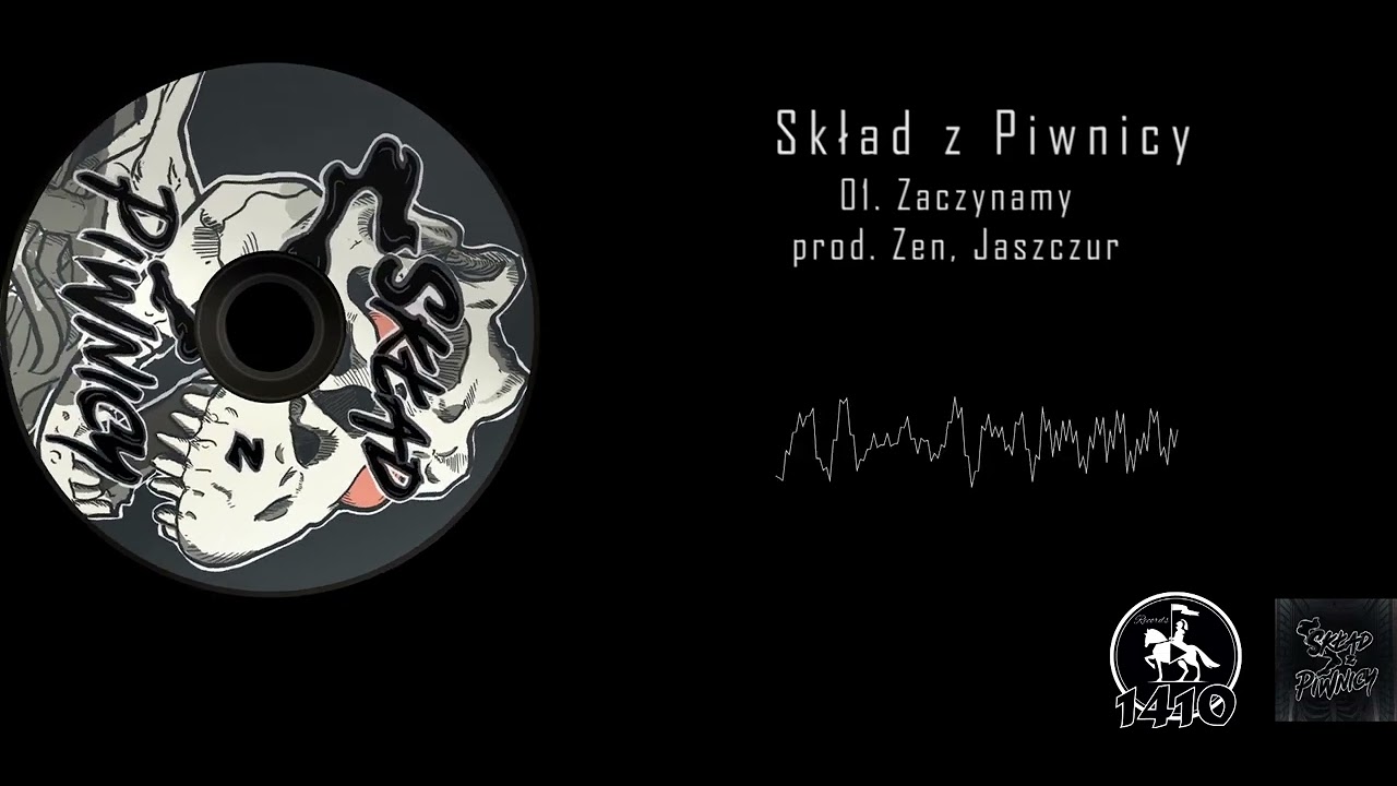 01. Skład z Piwnicy- Zaczynamy/ prod.  Zen, Jaszczur (REEDYCJA)
