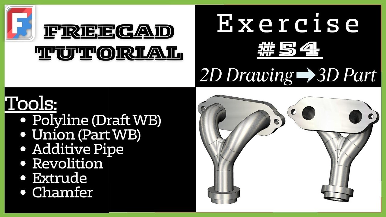 FreeCAD Tutorial for beginners, 3D Exercise_#54__2D drawing to 3D solid part