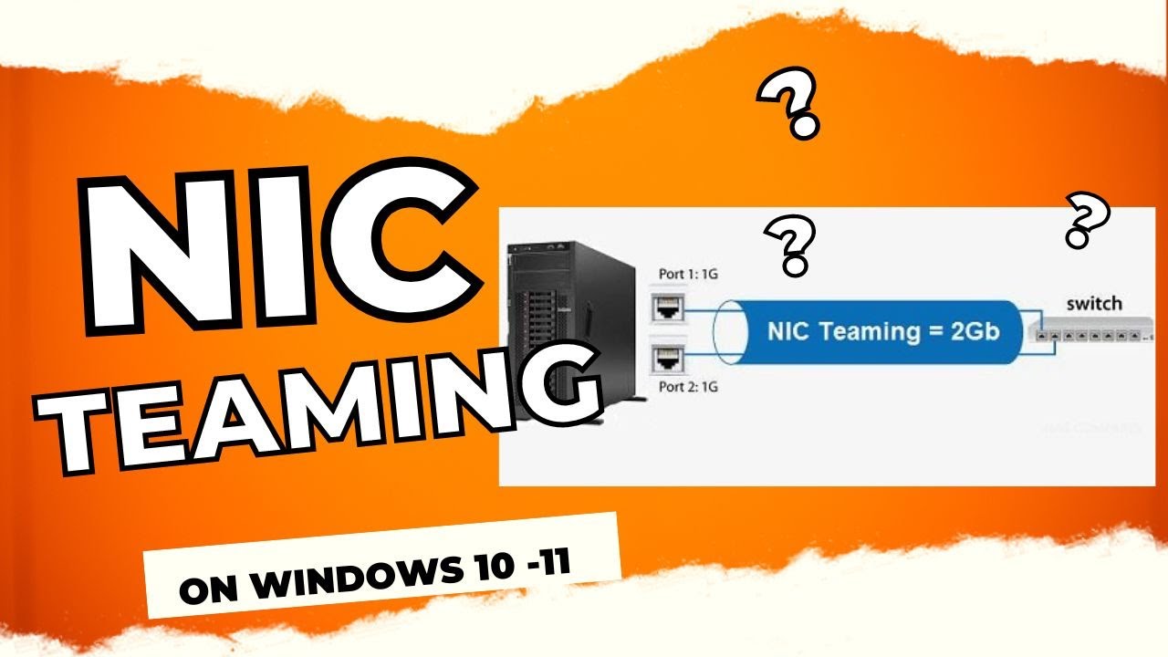 Network Teaming in Windows 10, 11 integration speed