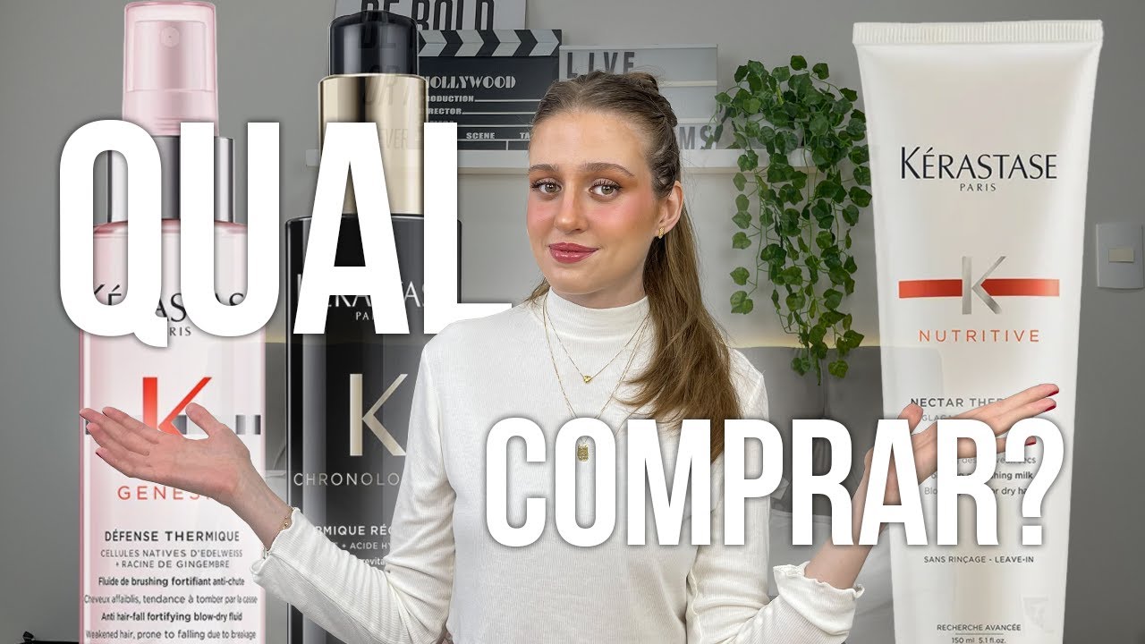 COMPARANDO PROTETORES TÉRMICOS DA KÉRASTASE: QUAL O MELHOR?
