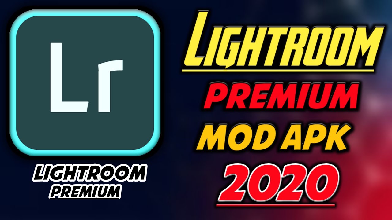 Lightroom CC Premium Apk 2020 | Adobe Lightroom CC Mod Apk Download 2020 | Lightroom Latest Version