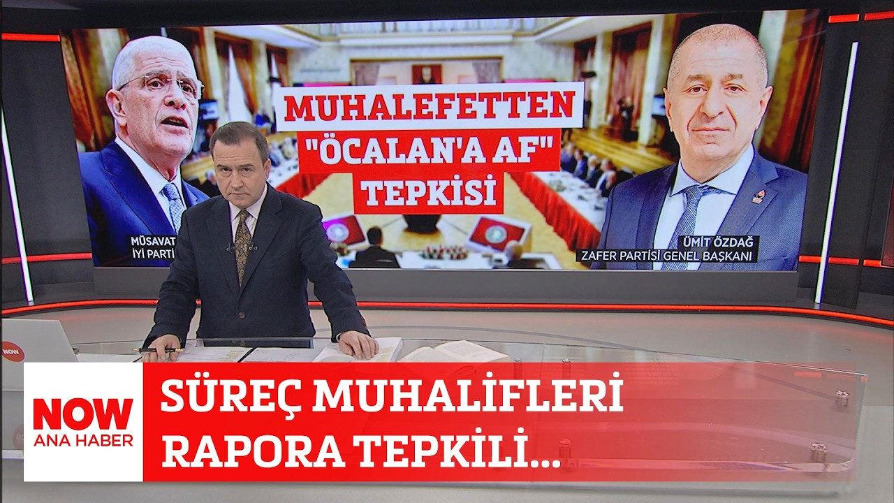 Süreç muhalifleri rapora tepkili… 19 Şubat 2026 Selçuk Tepeli ile NOW Ana Haber