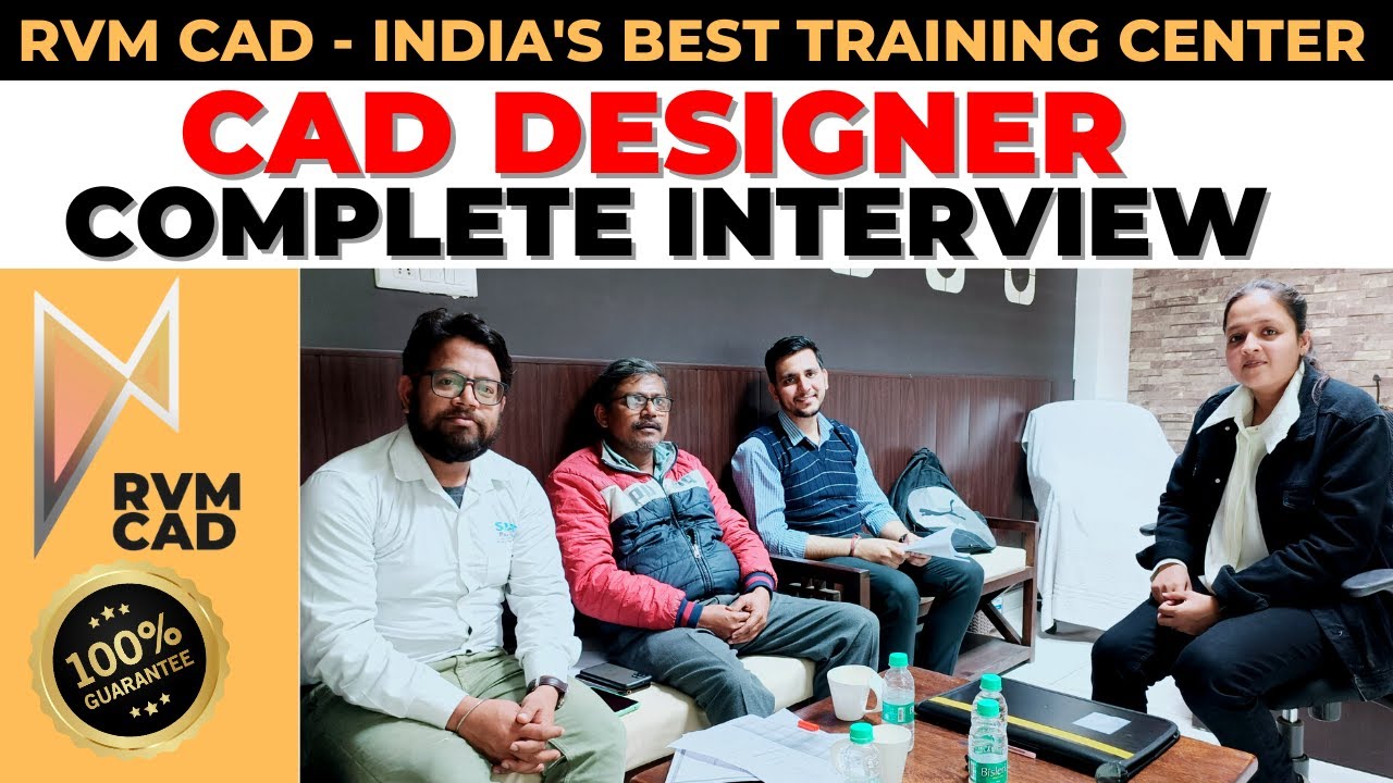 Complete CAD Design Interview | CAD DESIGN Job Interview Questions | RVM CAD - 100% Jobs