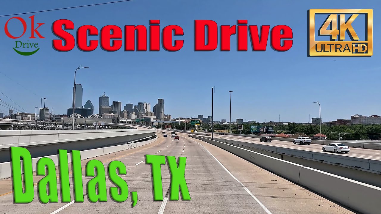 4K Dallas Texas - 4K Scenic Drive  - July 2024