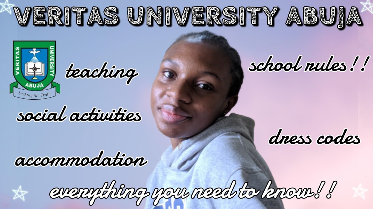 VERITAS UNIVERSITY ABUJA |  everything you need to know!!