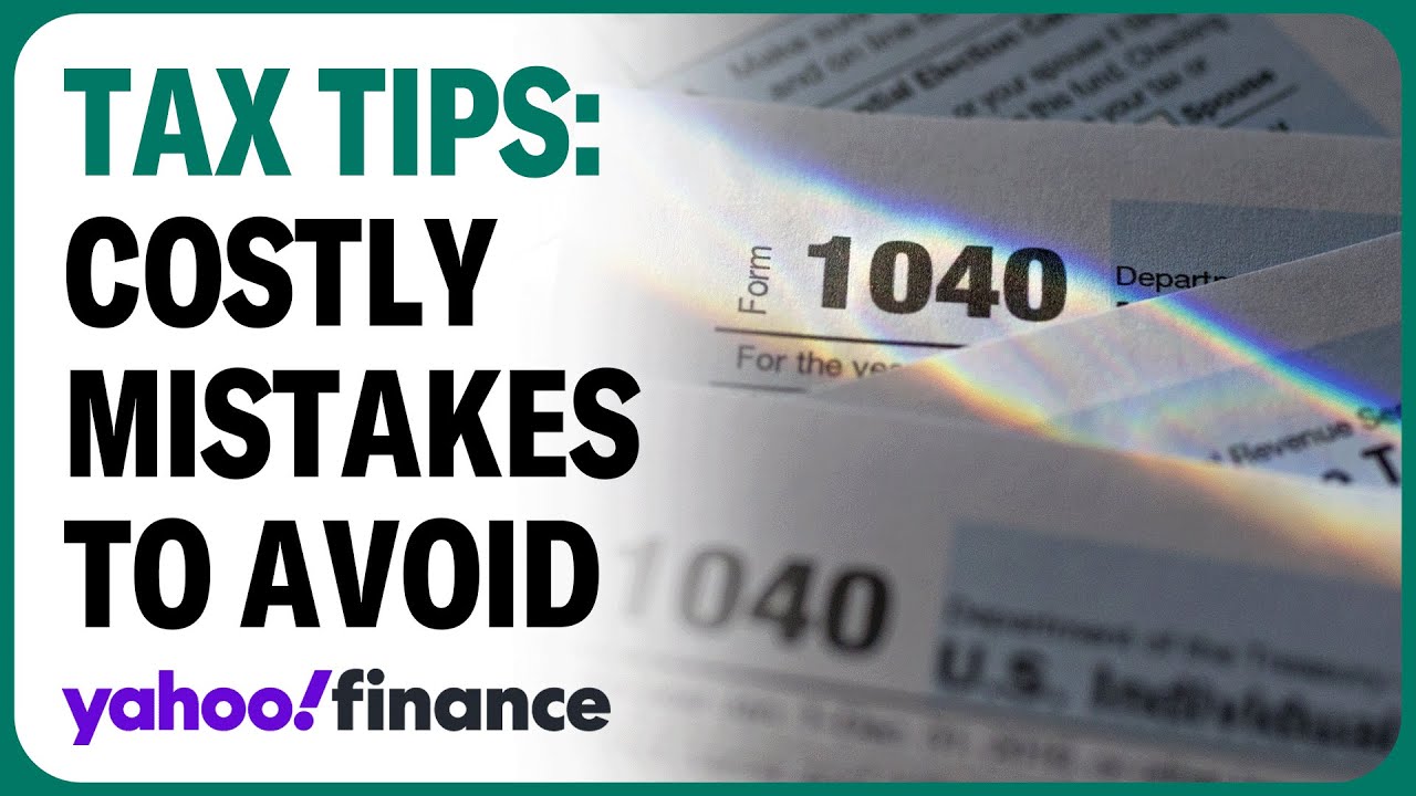 Tax tips: Common mistakes that can cost taxpayers money