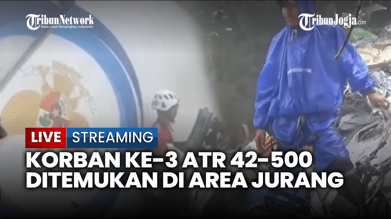 🔴 KORBAN KETIGA PESAWAT ATR 42-500 DITEMUKAN DI AREA JURANG, TIM SAR HADAPI MEDAN SULIT