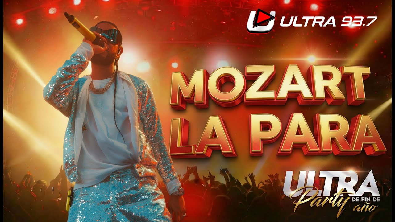 MOZART LA PARA - ULTRA PARTY DE FIN DE AÑO 2025