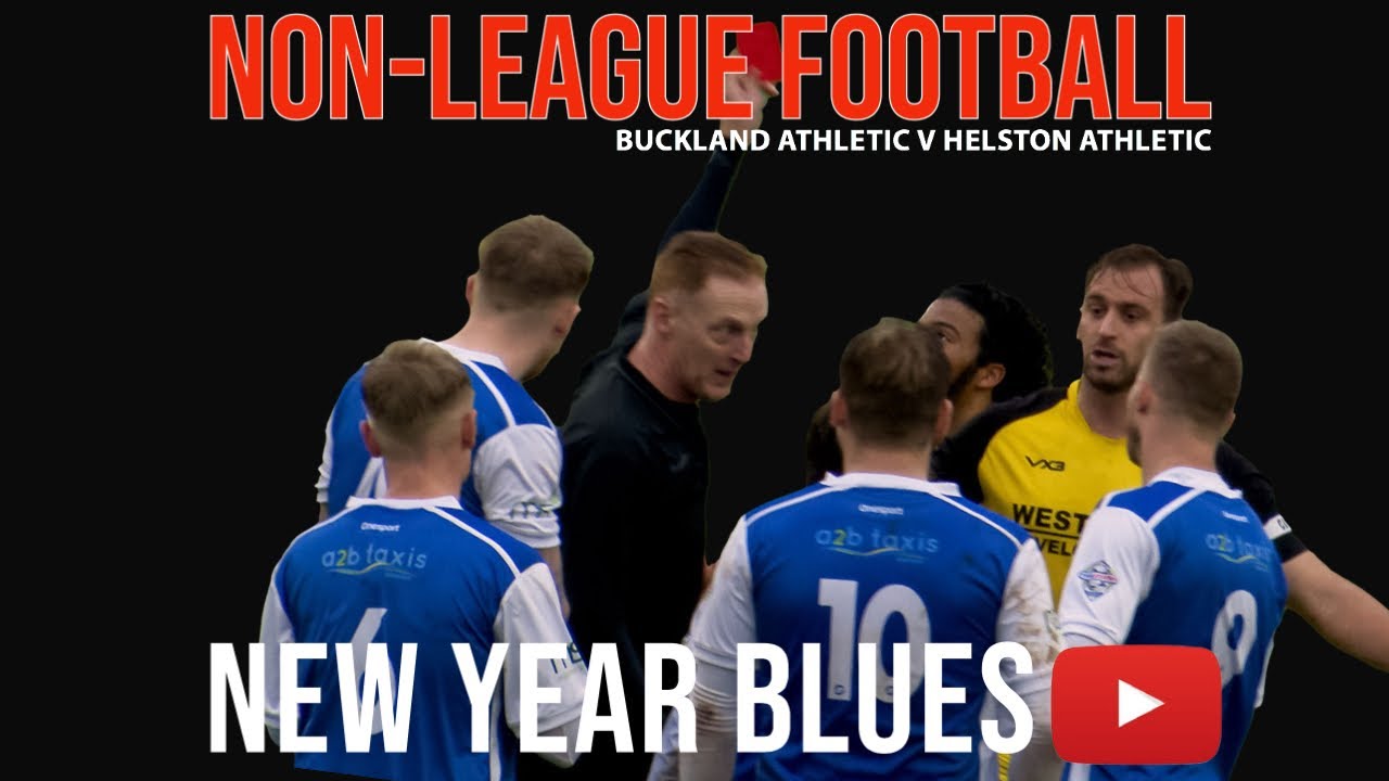 NON LEAGUE FOOTBALL VIDEO HIGHLIGHTS:  BUCKLAND ATHLETIC V HELSTON ATHLETIC