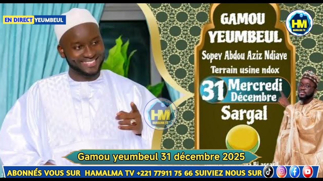 🔴En direct gamou yeumbeul 31 décembre 2025 abdou Aziz Ndiaye diamil et oustaz modou fall