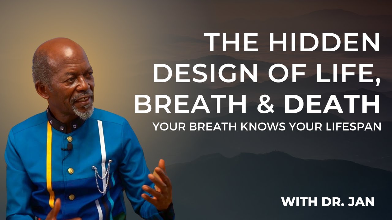 The Hidden Design of Life, Breath & Death Explained | Dr. Baffour Jan