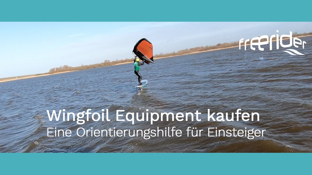 Wingfoil Equipment kaufen - Eine Orientierungshilfe f&uuml;r Einsteiger