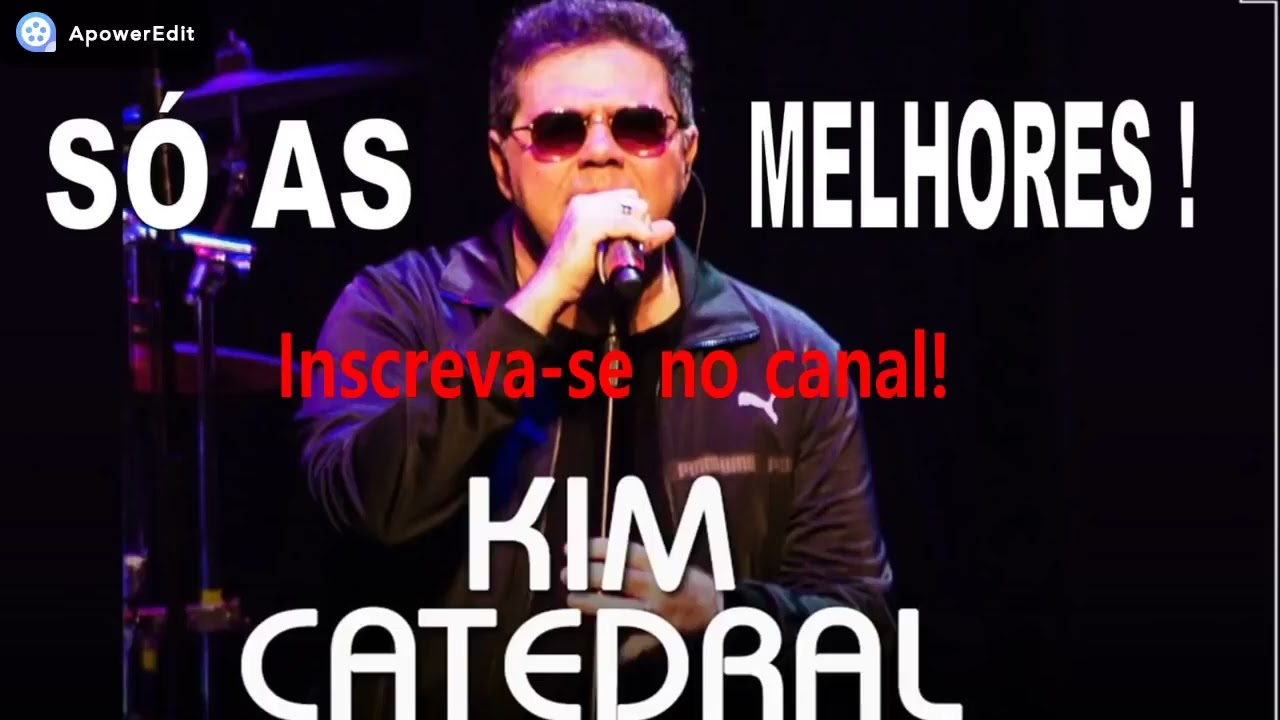 KIM CATEDRAL SÓ OS MELHORES LOUVORES