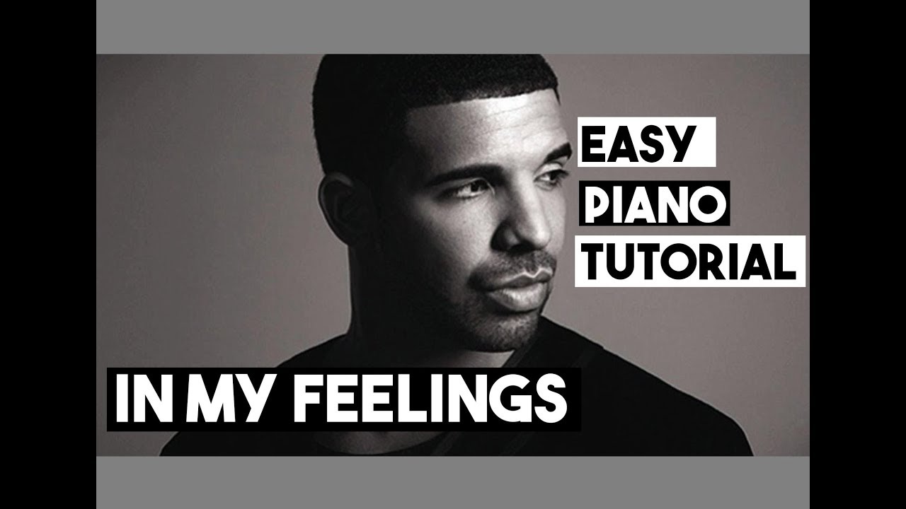 Drake - In My feelings Easy Piano Tutorial
