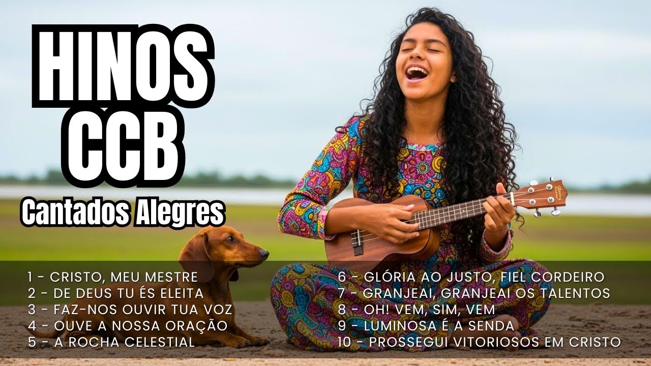 🎶 HINOS CCB ALEGRES NO UKULELE QUE RENOVAM A ALMA E TRAZEM REFRIGÉRIO AO CORAÇÃO 🙏✨ HINOS ABENÇOADOS