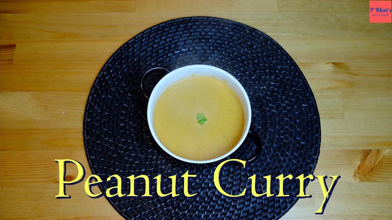 Peanut Curry | Shengdana Amti | Quick, Tasty, Spicy | Lunch Entr&eacute;e Ideas