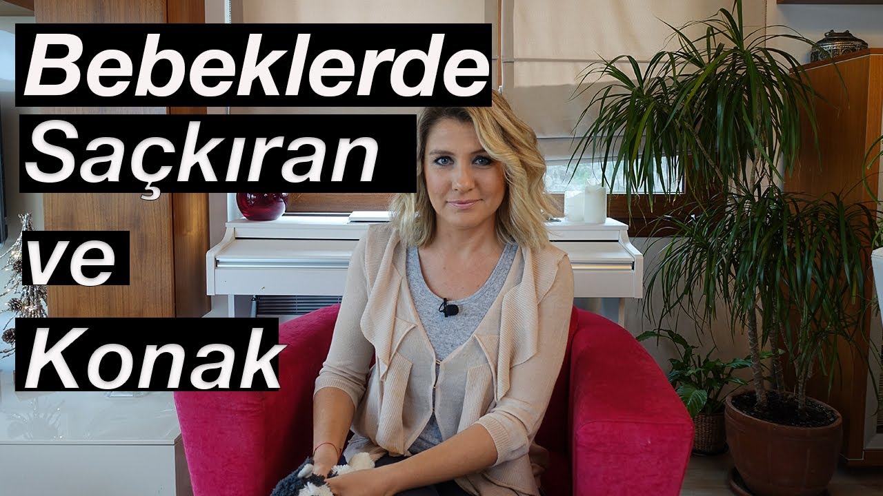 BEBEKLERDE SAÇKIRAN VE KONAK | NEDENLERİ VE ÇÖZÜMLERİ | AYLİN D. | BİR ANNEDEN FAZLASI