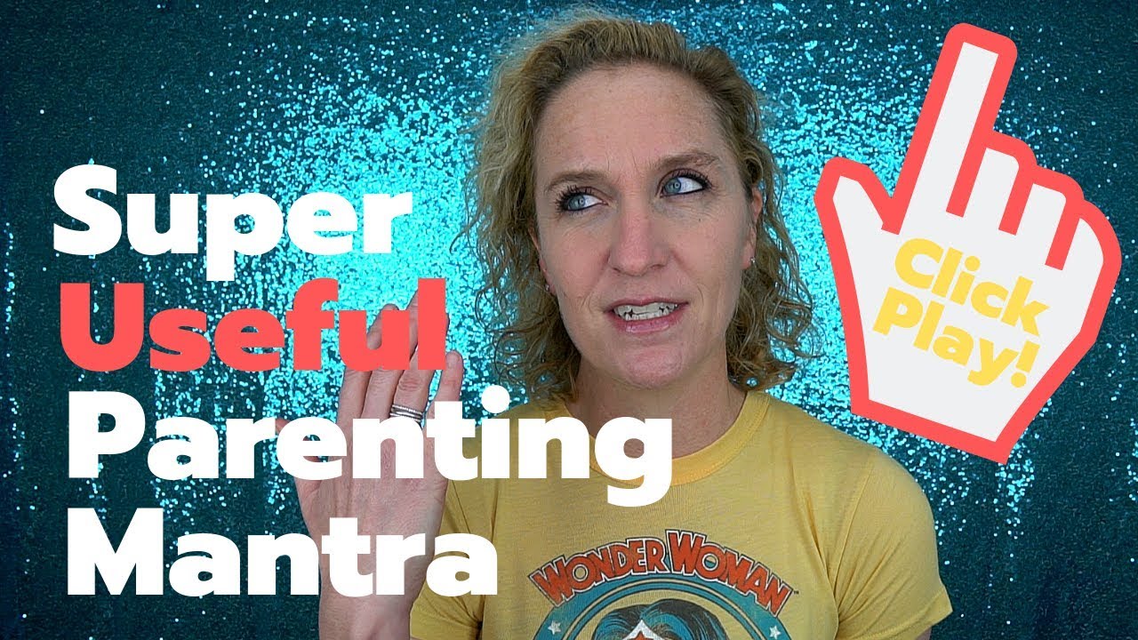 Super Useful Parenting Mantra - Myla Minutes
