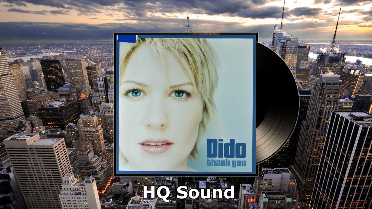 Dido - Thank You (HQ Sound)
