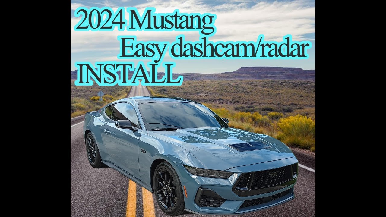 2024 Mustang Easy dashcam/radar Install / USB