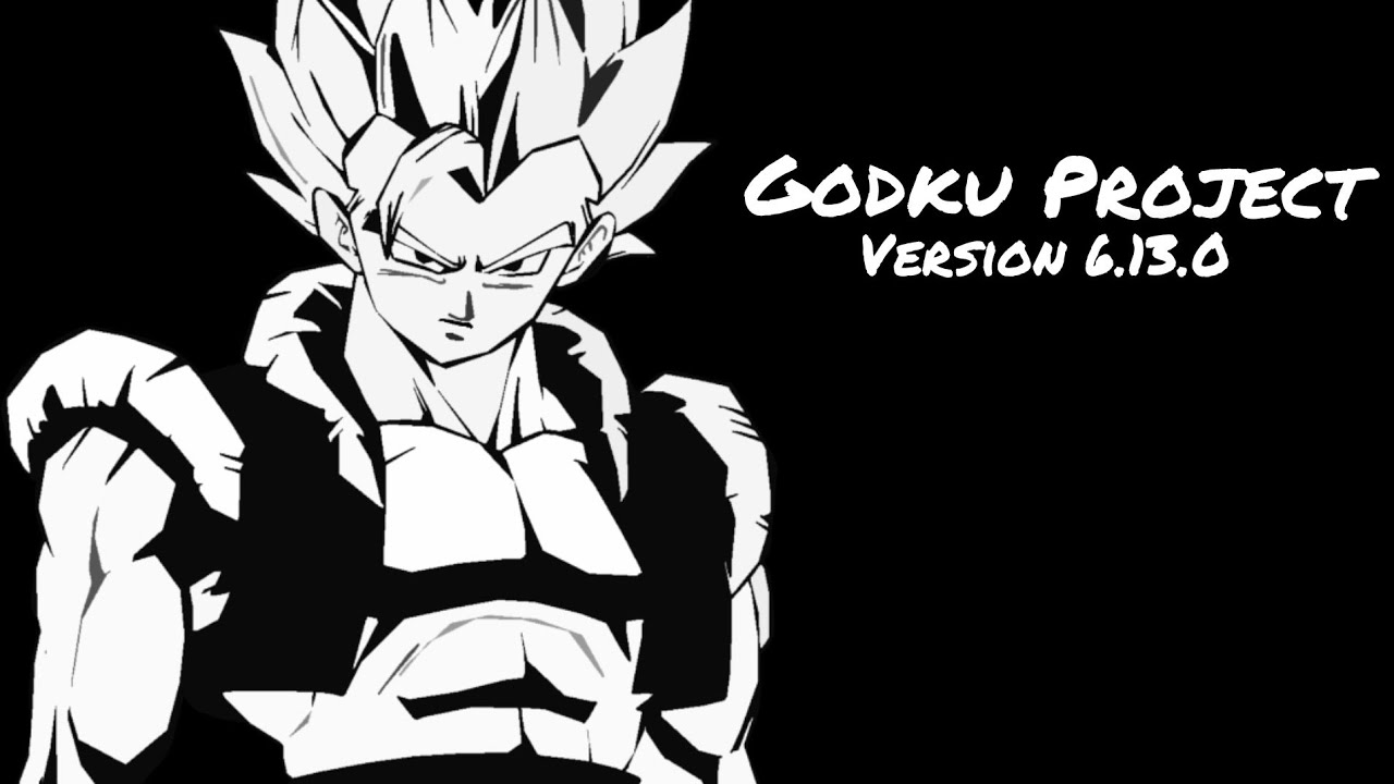 Godku Project Verison 6.13.0 SHOWCASE (ANDROID)