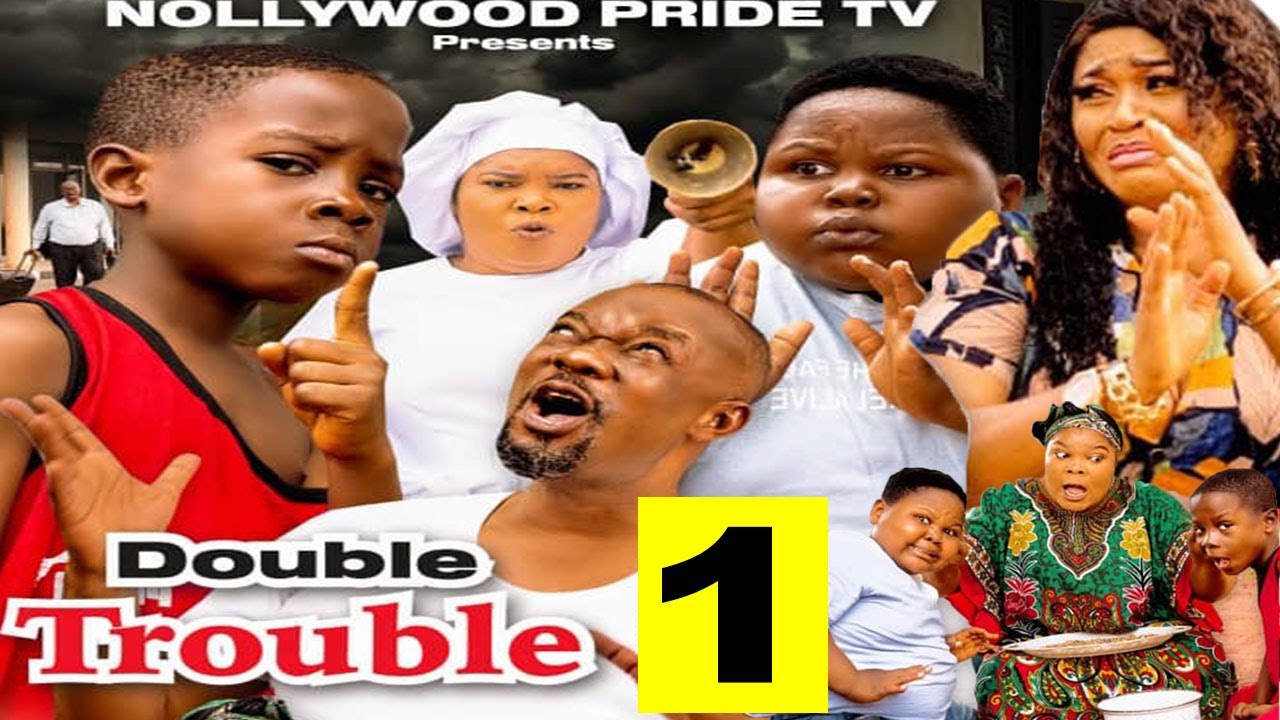 DOUBLE TROUBLE ( PART 1)- CHARLES INOJIE, KIRIKU ,PHILD DANIELS, OZOR NIGBO  | 2023 FULL HD