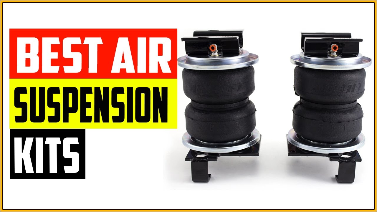 Top 5 Best Air Suspension Kits 2022