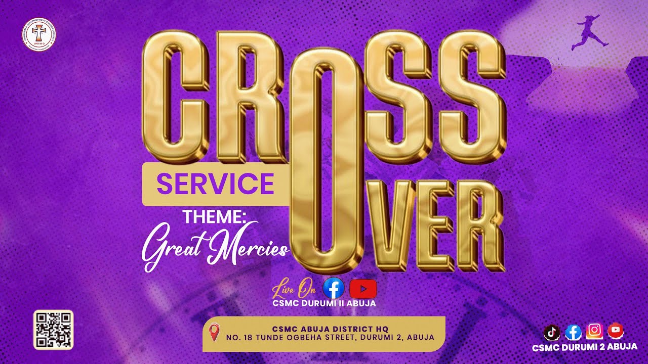 CROSS OVER SERVICE INTO 2026 | THEME: GREAT MERCIES  | 31ST DECEMBER, 2025