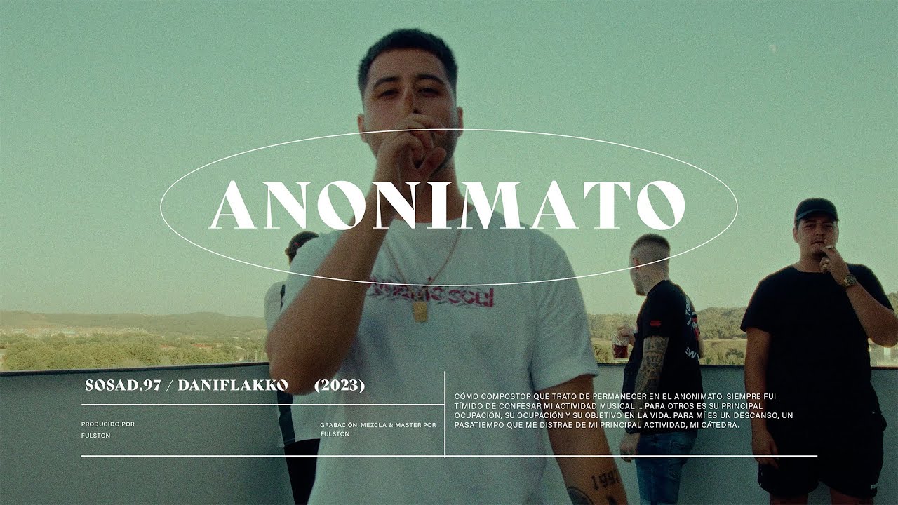 Sosad - Anonimato ft. Dani Flakko (prod. Fulston)