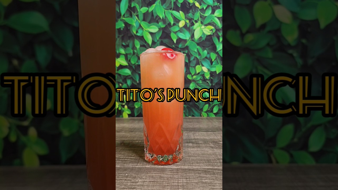 TITO'S PUNCH