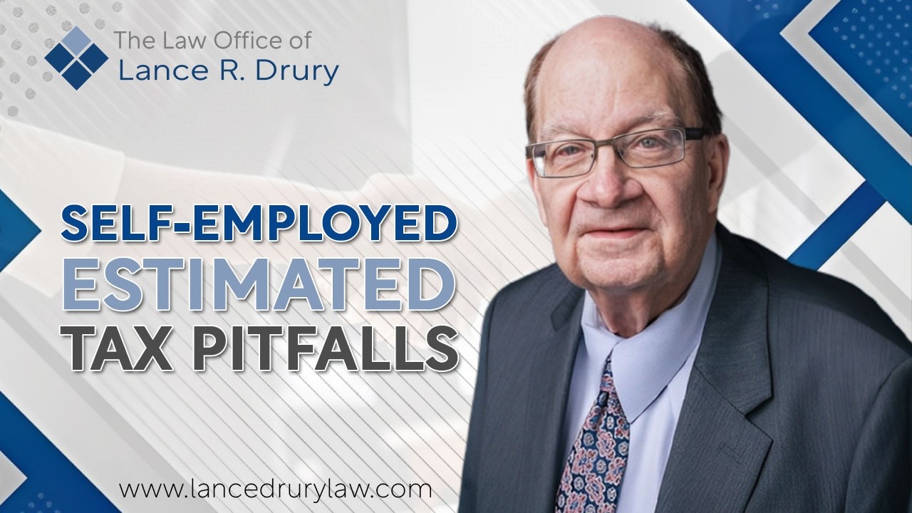 Self-Employed Estimated Tax Pitfalls